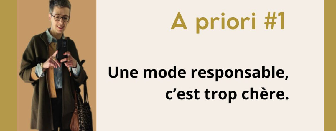 Les a priori sur la mode responsable.