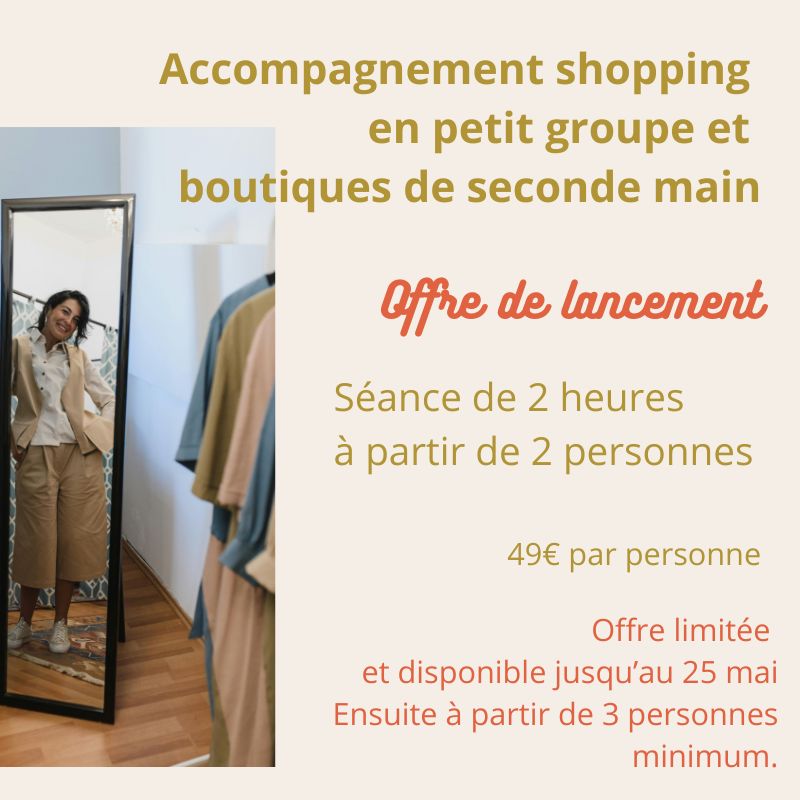 Accompagnement en boutique façon personal shopper mais pour découvrir le plaisir du shopping de seconde main. Offre de lancement fête des mères. A Caen. 
